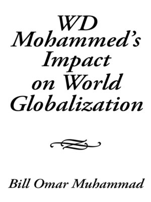 cover image of WD Mohammed's Impact on World Globalization